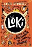 Loki - Kötü Bir Kahramanin Iyi Olma Rehberi Loki - Kötü Bir Kahramanin Iyi Olma Rehberi