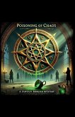 Poisoning of Chaos Poisoning of Chaos
