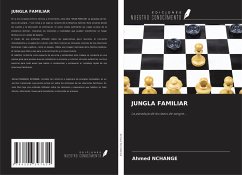 JUNGLA FAMILIAR - Nchange, Ahmed