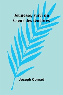 Cover Jeunesse, suivi du C¿ur des ténèbres