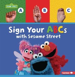 Sign Your ABCs with Sesame Street (R) - Gabor, Nicole