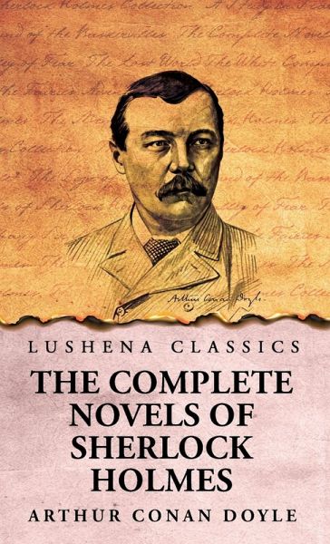 The Complete Novels of Sherlock Holmes The Complete Novels of Sherlock Holmes