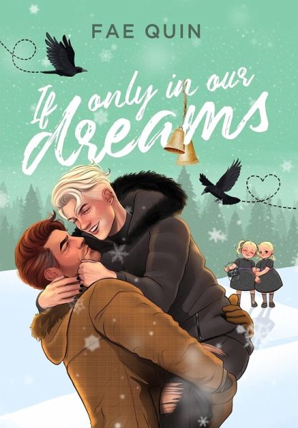 If Only In Our Dreams