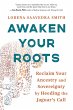 Awaken Your Roots - Bild 1
