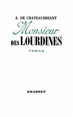 Monsieur de Lourdines - de Châteaubriand, Alphonse