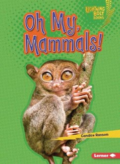 Oh My, Mammals! - Ransom, Candice