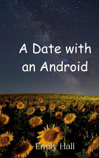 A Date with an Android