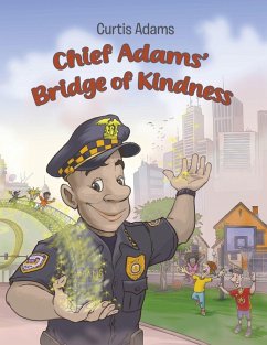 Cover Chief Adams' Bridge of Kindness