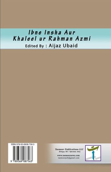 Ibne Insha Aur Khaleel ur Rahman Azmi Ibne Insha Aur Khaleel ur Rahman Azmi