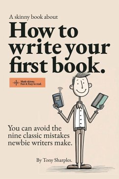 How to write your first book - Sharples, Antony J