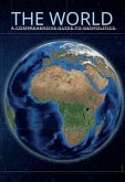 The World A Comprehensive Guide to Geopolitics