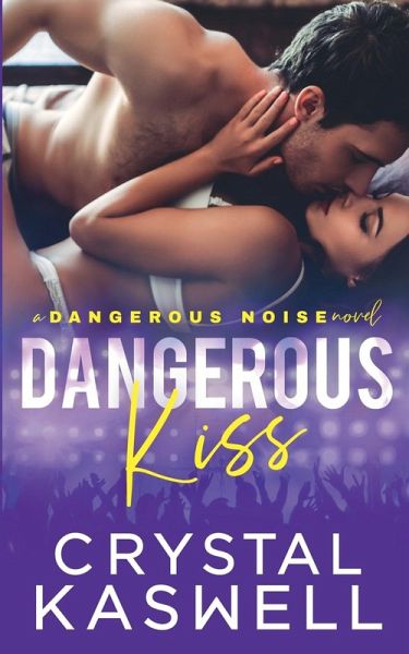 Dangerous Kiss