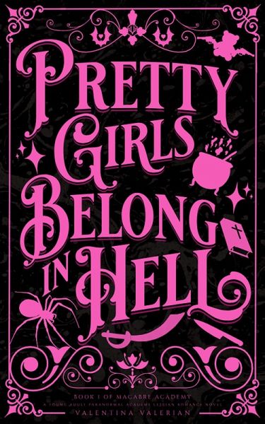 Pretty Girls Belong in Hell (Macabre Academy, #1) (eBook, ePUB)