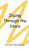 Zigzag Through the Stars