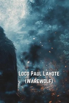 Loco Paul Lahote (Warewolf) - Forsythe, Galadriel