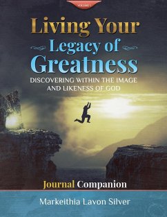 Cover Living Your Legacy of Greatness Volume One