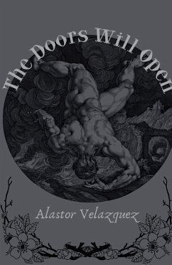 The Doors Will Open - Velazquez, Alastor