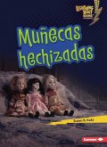 Muñecas Hechizadas (Haunted Dolls) Muñecas Hechizadas (Haunted Dolls)