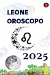 Leone Oroscopo 2025 - Bild 1
