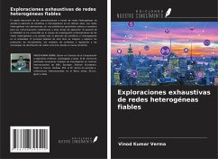 Exploraciones exhaustivas de redes heterogéneas fiables - Verma, Vinod Kumar