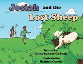 Josiah and the Lost Sheep Josiah and the Lost Sheep
