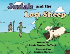 Josiah and the Lost Sheep - Deturk, Linda