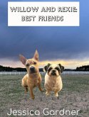 Willow and Rexie