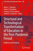 Structural and Technological Transformation of Education in the Post-Pandemic Period