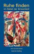 Ruhe finden - Bild 1