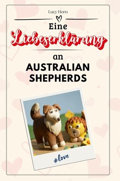 Cover Eine Liebeserklärung an Australian Shepherds