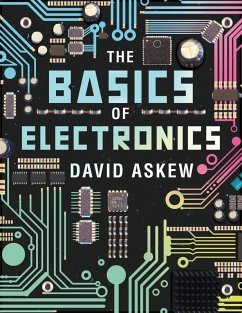 The Basics of Electronics - Askew, David