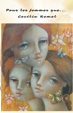Pour les femmes que... - Kemel, Cecilia