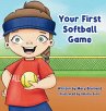 Your First Softball Game - Bild 1