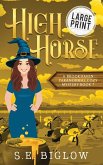 High Horse High Horse