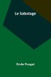 Le Sabotage - Bild 1