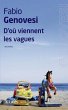 D'où viennent les vagues - Bild 1