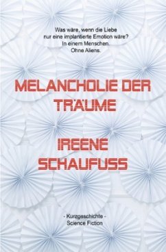 Melancholie der Träume (Kurzgeschichte) Melancholie der Träume (Kurzgeschichte)