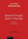 Quand Google défie l'Europe