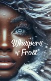 Whispers of Frost Whispers of Frost