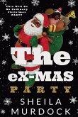 The eX-MAS Party