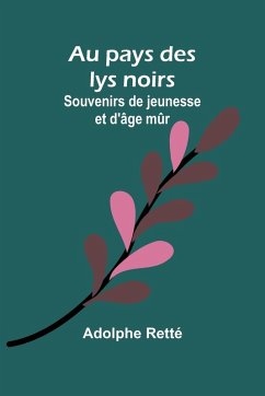 Cover Au pays des lys noirs