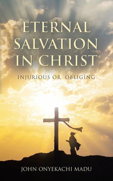 Eternal Salvation In Christ