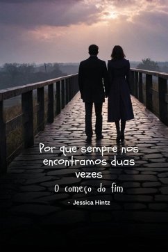 Cover Por que sempre nos encontramos duas vezes