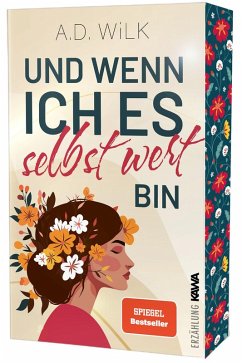Cover Und wenn ich es selbst wert bin