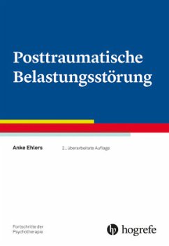 Posttraumatische Belastungsstörung - Ehlers, Anke