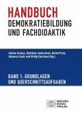 Handbuch Demokratiebildung und Fachdidaktik Handbuch Demokratiebildung und Fachdidaktik