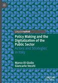 Policy Making and the Digitalization of the Public Sector