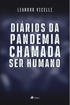 Cover Diários da Pandemia chamada Ser Humano (eBook, ePUB)