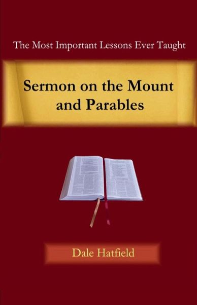 Sermon On The Mount and Parables Sermon On The Mount and Parables