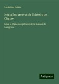 Nouvelles preuves de l'histoire de Chypre Nouvelles preuves de l'histoire de Chypre